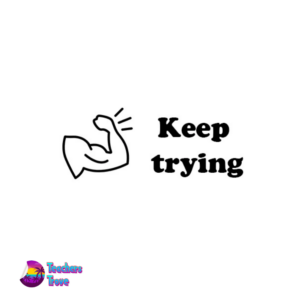 Keep trying - Motivational Stamp - Image 3