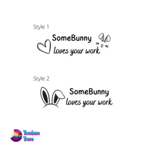 SomeBunny loves your work stamp