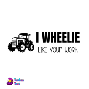 I Wheelie Like Your Work Stamp - Image 1