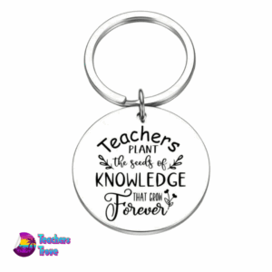Teachers Plant Knowledge Key Ring