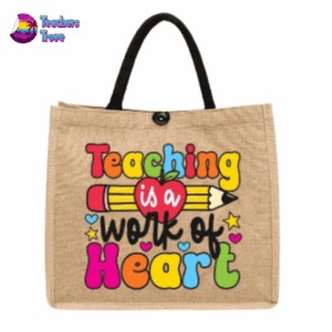 Khaki Linen Teaching is a Work of Heart Bag
